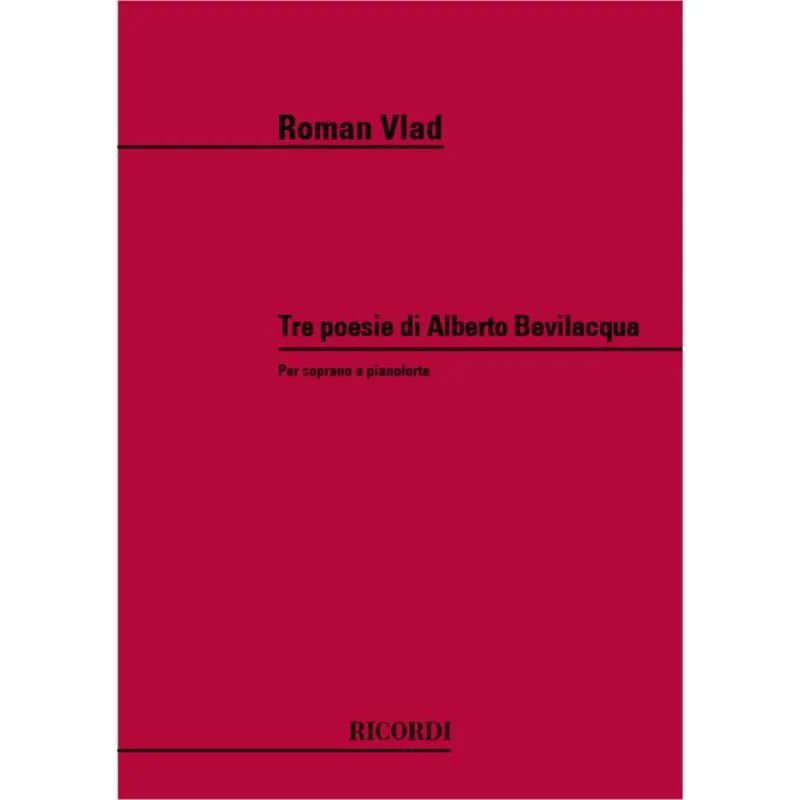 3 Poesie Di Alberto Bevilacqua Partitura Quantità Limitata