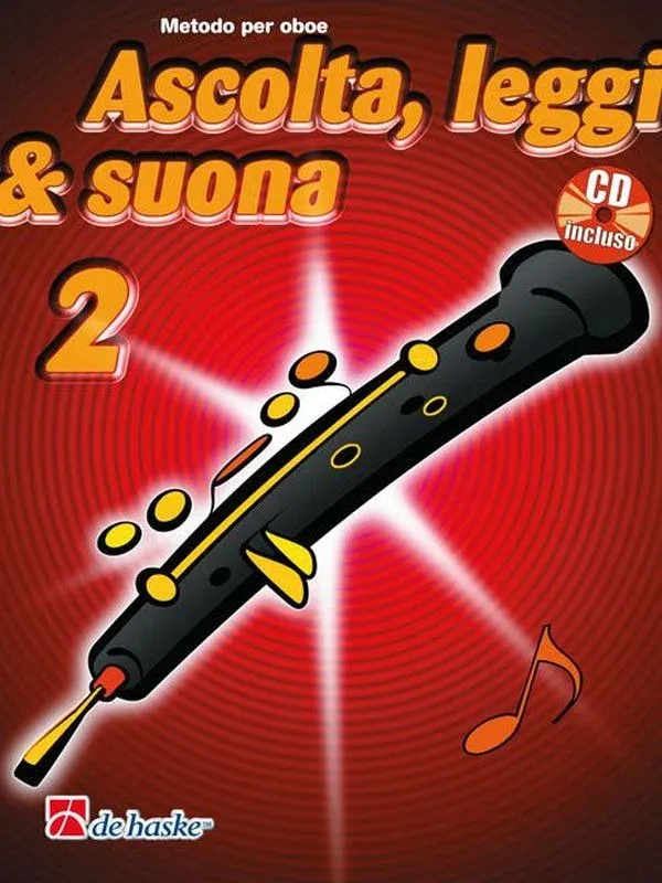 Scelto Dai Clienti DE HASKE ASCOLTA LEGGI E SUONA VOLUME 2 PER OBOE CON CD