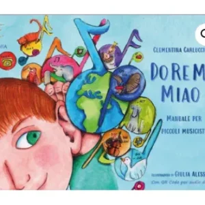 CLEMENTINA CARLUCCIO DO RE MI MIAO LIBRO MANUALE PER PICCOLI MUSICISTI EDIZIONE EUFONIA Pagamento Sicuro