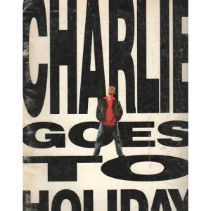 Offerta Charlie Goest To Holiday